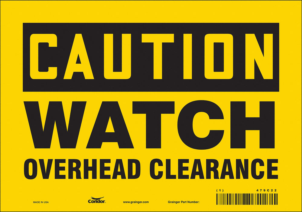 Safety Sign 7 in x 10 in Vinyl