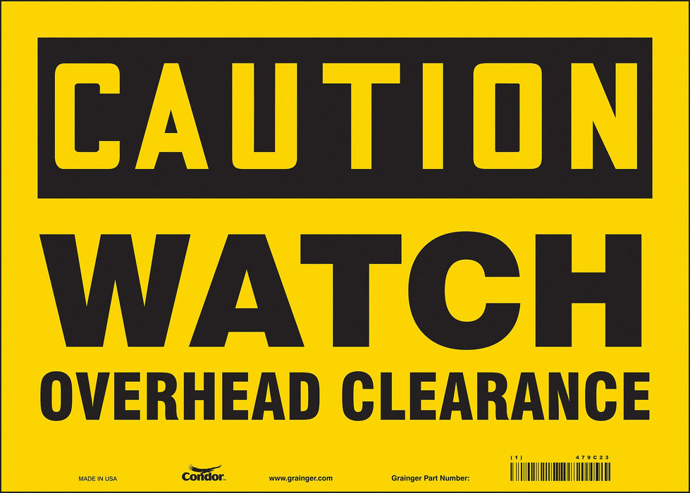 Safety Sign 10 in x 14 in Vinyl