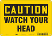 Safety Sign 7 inx10 in Polyethylene