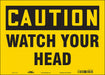 Safety Sign 10 in x 14 in Vinyl