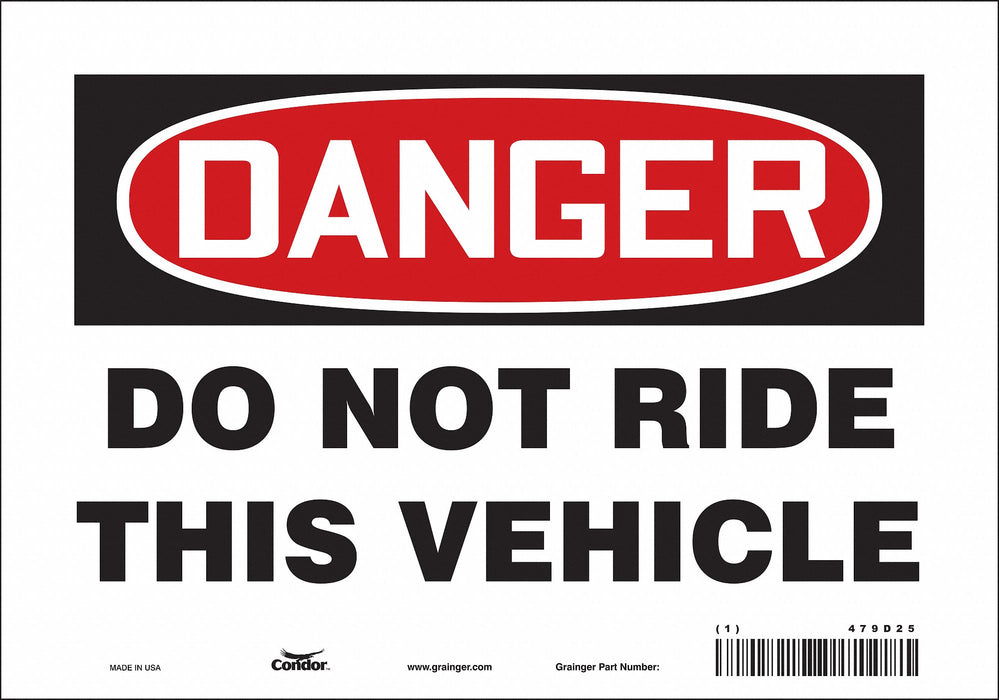 Safety Sign 7 in x 10 in Vinyl