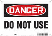 Safety Sign 7 in x 10 in Aluminum