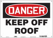 Safety Sign 10 in x 14 in Aluminum