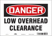 Safety Sign 7 in x 10 in Vinyl