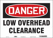 Safety Sign 10 in x 14 in Vinyl