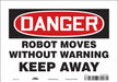Safety Sign 7 in x 10 in Vinyl