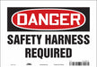 Safety Sign 7 inx10 in Vinyl