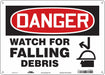 Safety Sign 10 in x 14 in Polyethylene