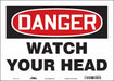 Safety Sign 10 in x 14 in Vinyl