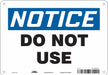 Safety Sign 7 in x 10 in Aluminum