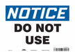 Safety Sign 7 in x 10 in Vinyl
