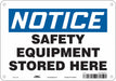 Safety Sign 7 in x 10 in Aluminum