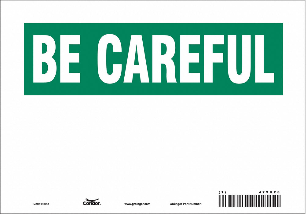 Safety Sign 7 inx10 in Vinyl