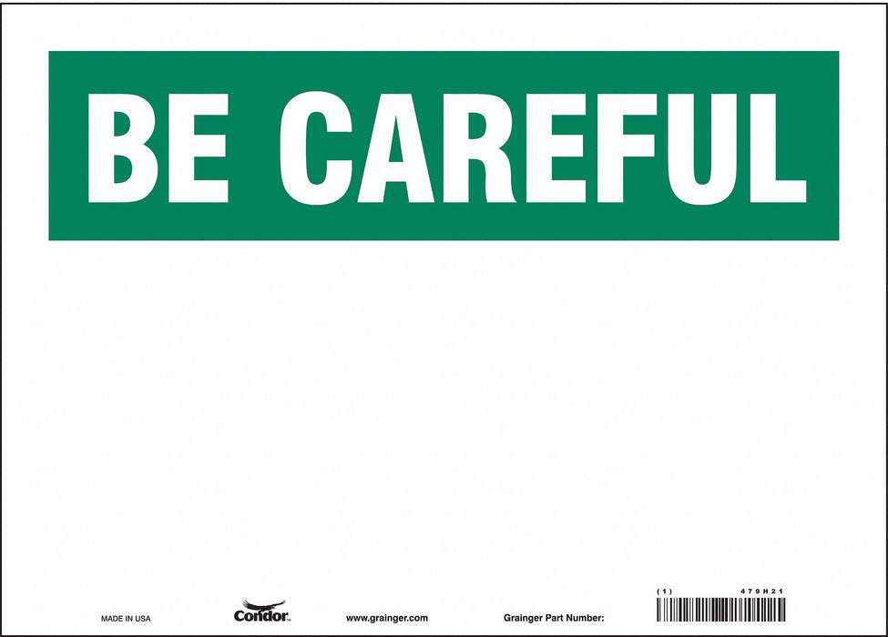 Safety Sign 10 in x 14 in Vinyl