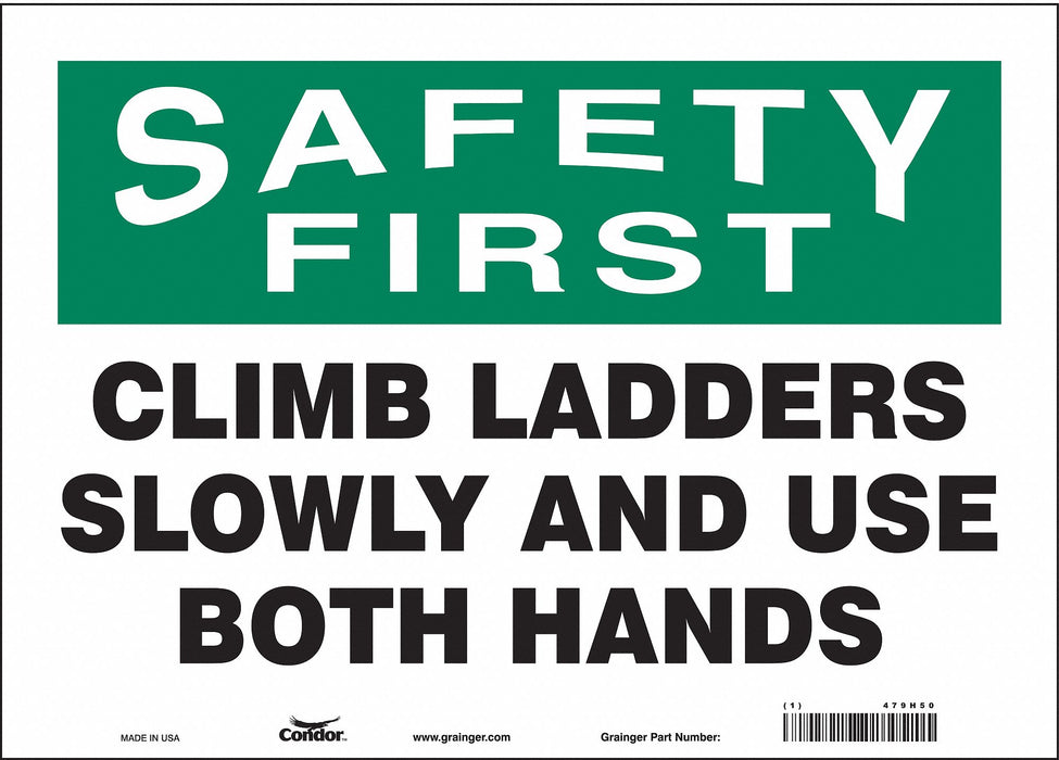 Safety Sign 10 in x 14 in Vinyl