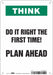 Safety Sign 10 in x 7 in Polyethylene