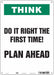 Safety Sign 14 inx10 in Polyethylene