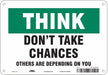 Safety Sign 7 in x 10 in Polyethylene