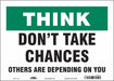 Safety Sign 10 in x 14 in Vinyl