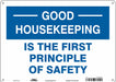 Safety Sign 10 in x 14 in Polyethylene