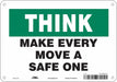 Safety Sign 7 in x 10 in Polyethylene