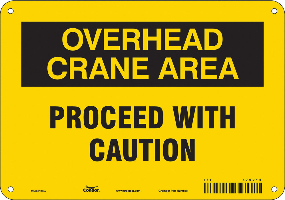 Safety Sign 7 inx10 in Polyethylene