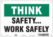 Safety Sign 7 in x 10 in Aluminum