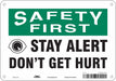 Safety Sign 7 in x 10 in Aluminum