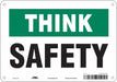 Safety Sign 7 inx10 in Polyethylene