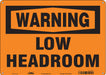 Safety Sign 10 in x 14 in Polyethylene