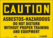 Safety Sign 10 in x 14 in Vinyl