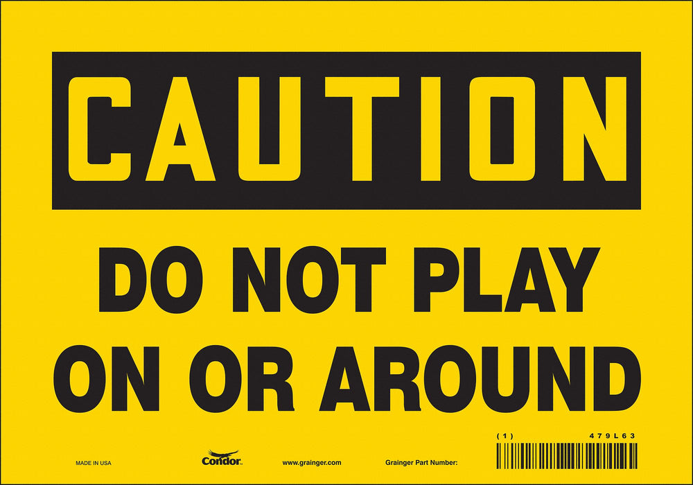 Safety Sign 7 in x 10 in Vinyl