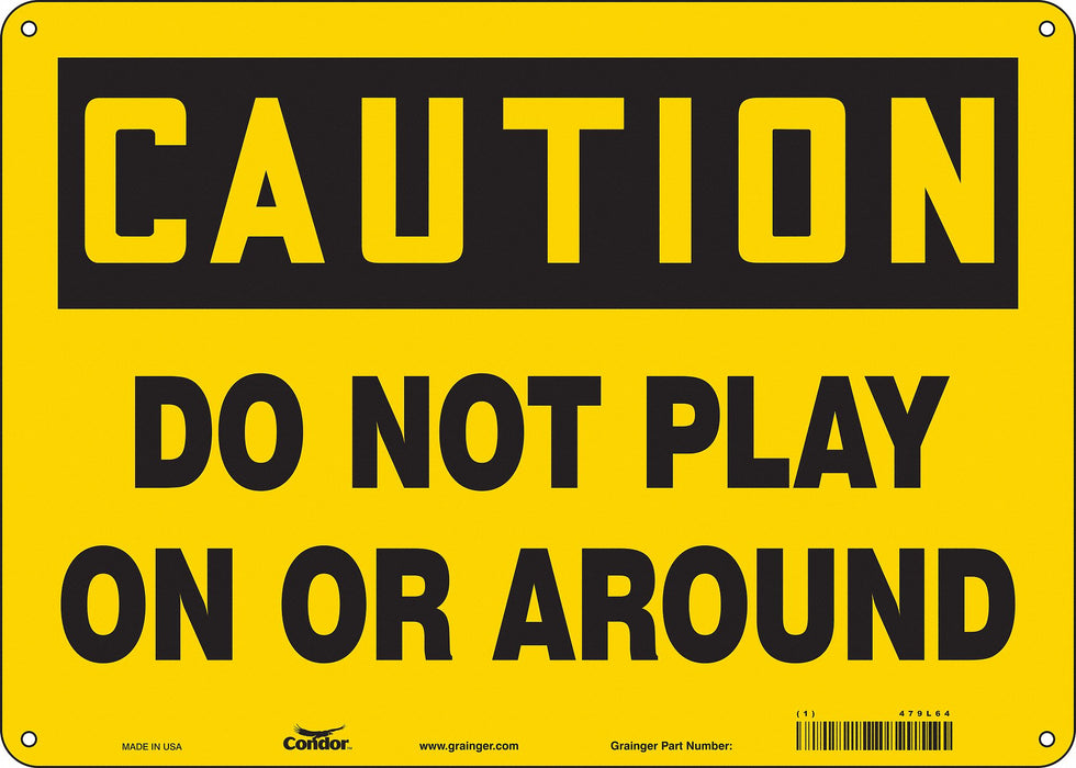 Safety Sign 10 in x 14 in Vinyl