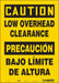 Safety Sign 14 inx10 in Vinyl