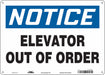 J9185 Safety Sign 10 inx14 in Polyethylene