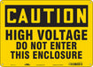 Safety Sign 10 in x 14 in Polyethylene