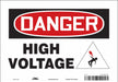 Safety Sign 7 inx10 in Vinyl
