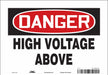 Safety Sign 7 inx10 in Vinyl