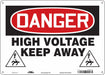 Safety Sign 10 inx14 in Polyethylene