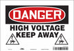 Safety Sign 7 in x 10 in Vinyl