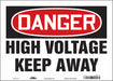 Safety Sign 10 inx14 in Vinyl