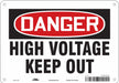 J6932 Safety Sign 7 in x 10 in Glow Vinyl