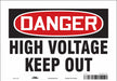 J6932 Safety Sign 7 inx10 in Vinyl