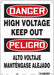 Safety Sign 14 in x 10 in Polyethylene