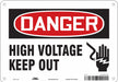 Safety Sign 7 inx10 in Polyethylene