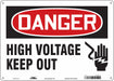 Safety Sign 10 inx14 in Polyethylene