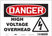 Safety Sign 7 inx10 in Vinyl