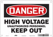 Safety Sign 7 inx10 in Polyethylene