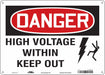 Safety Sign 10 in x 14 in Polyethylene