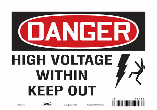 Safety Sign 7 in x 10 in Vinyl